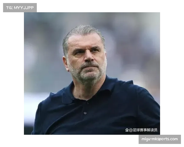 热刺赛前新闻发布会，波斯特科格鲁确认麦迪逊可首发